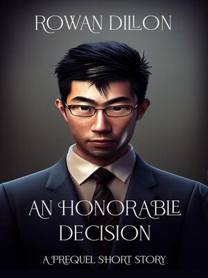 cover image of An Honorable Decision